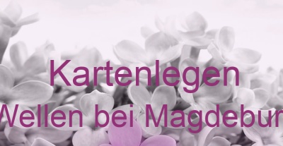 Kartenlegen Wellen bei Magdeburg | Top-Experten für Kartenlegen, Wahrsagen, Hellsehen, Zukunftsdeutung.